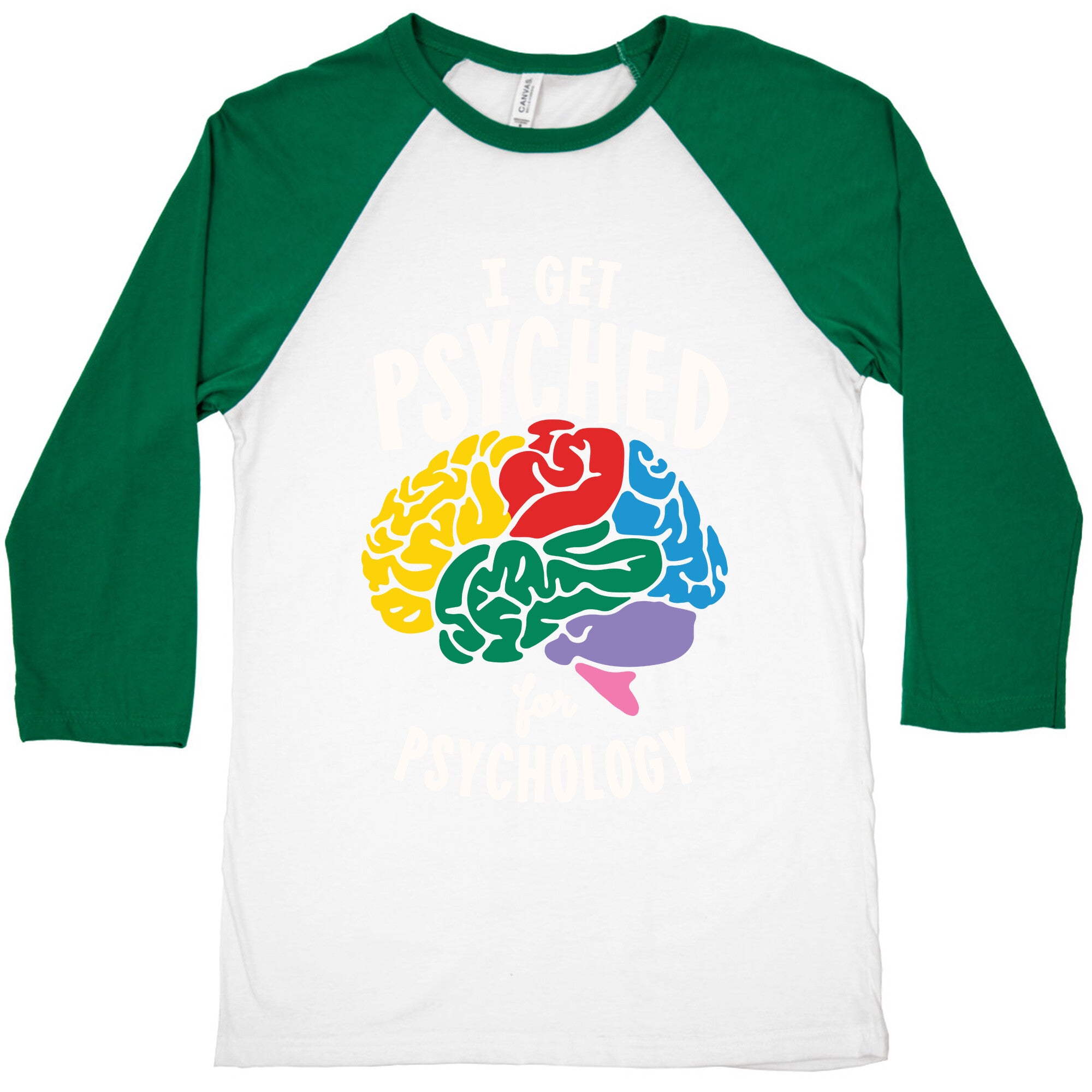 I Get Psyched for Psychology Baseball Tee